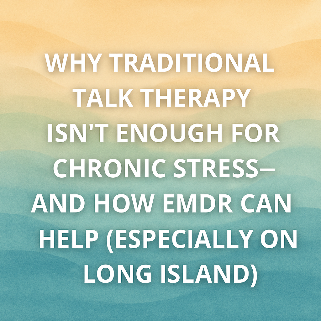 treatment for chronic stress Long Island